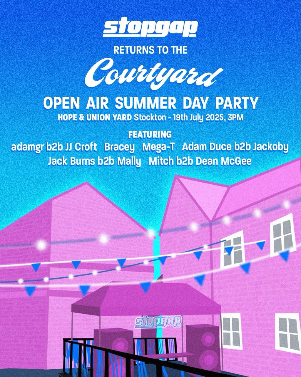 Stopgap Returns To The Courtyard 002 // Summer Series