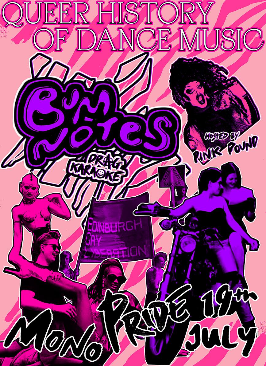Queer History Of Dance Music/Bum Notes Present...Pride @ Mono