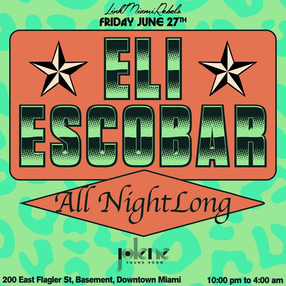 Eli Escobar All Night Long