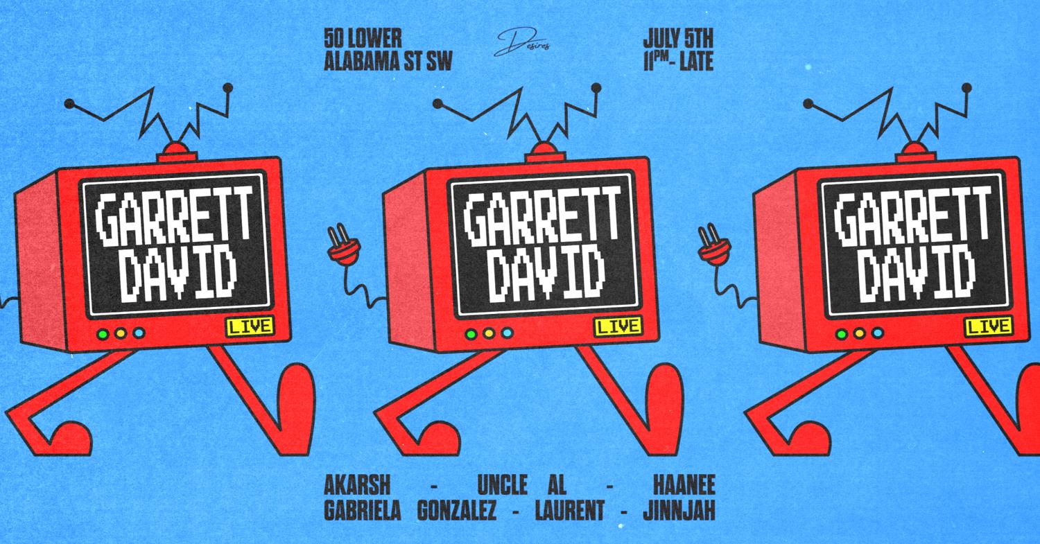 Desires Presents: Garrett David (Live)