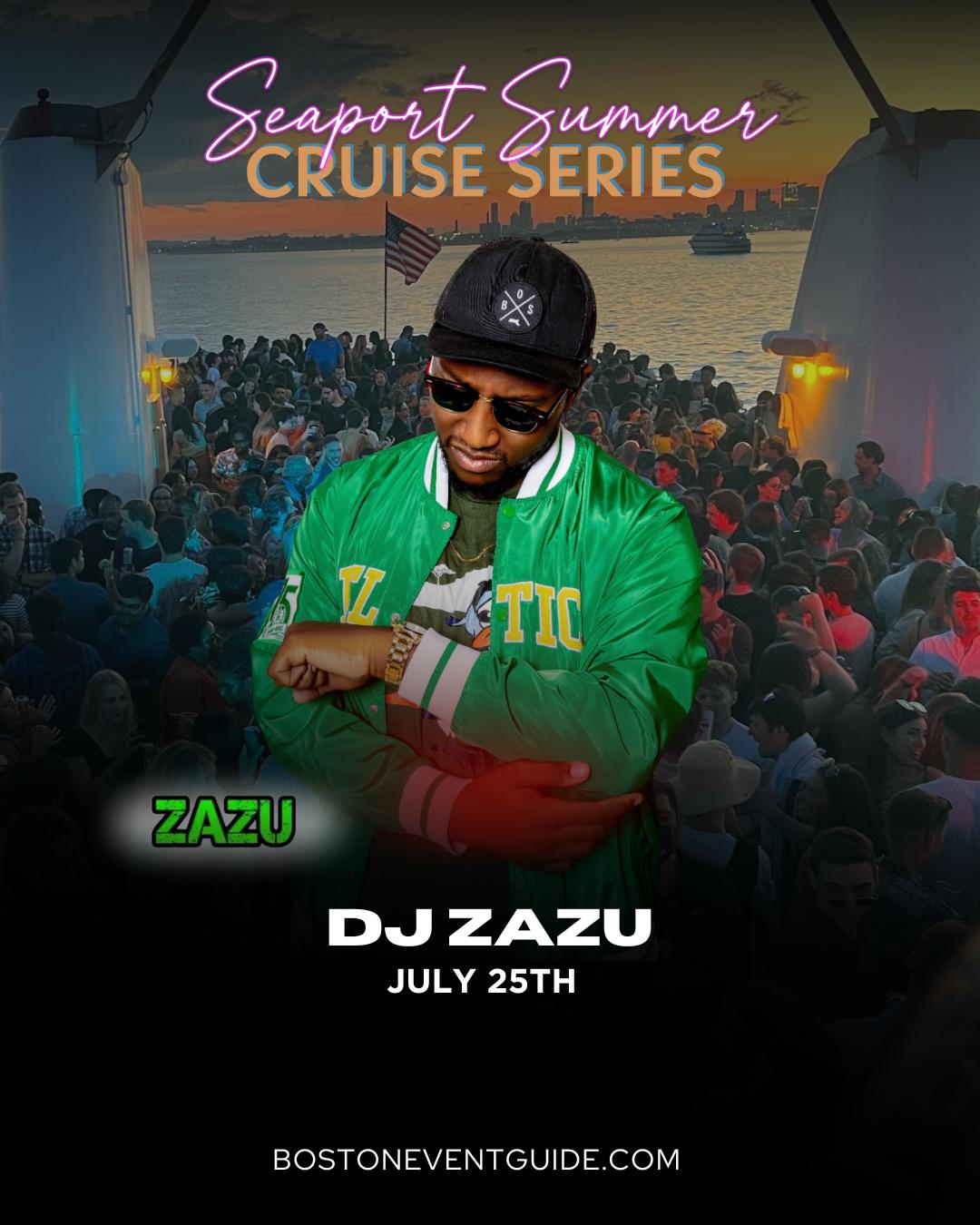 Seaport Summer Cruise Dj Zazu
