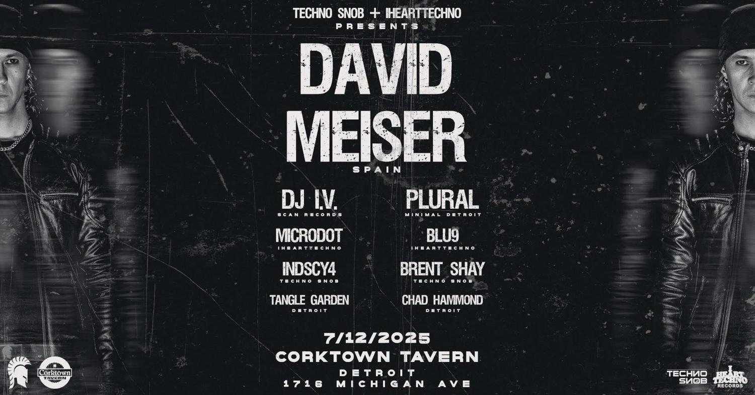 Techno Snob And Ihearttechno Present David Meiser