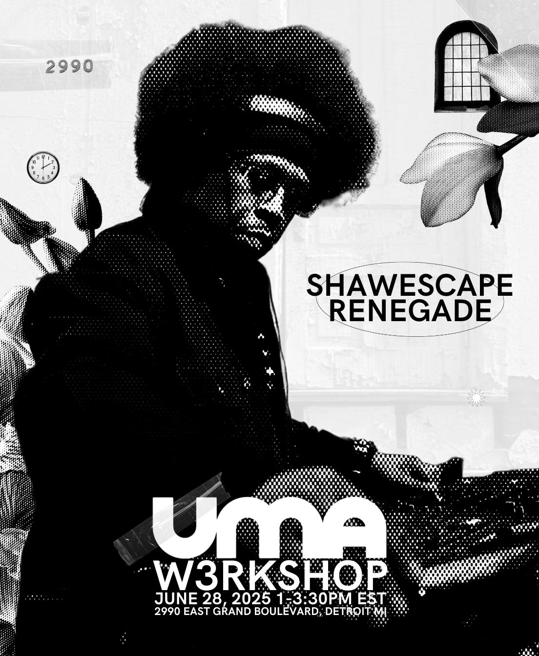 Uma X Shawescape Renegade W3Rkshop