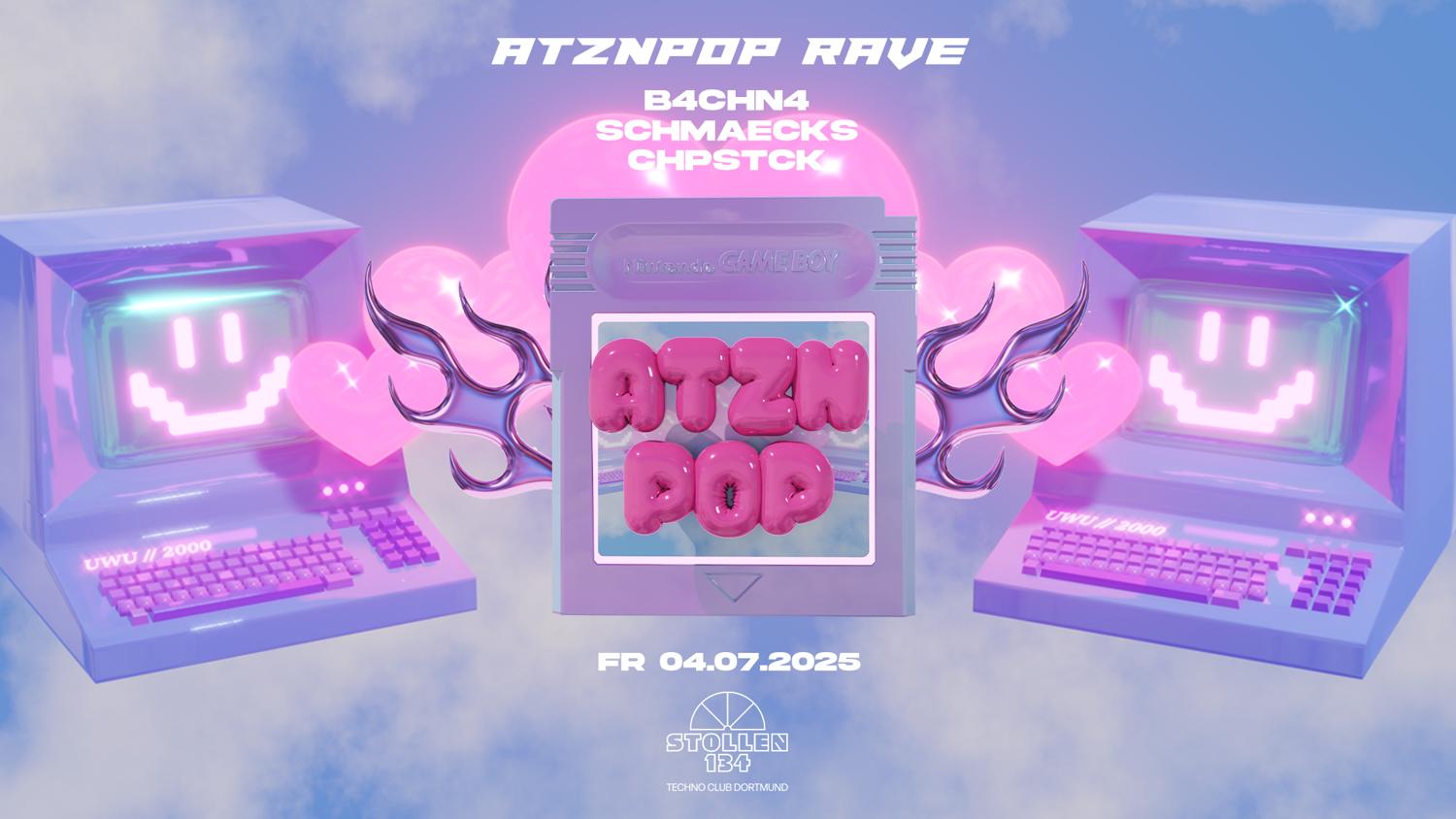 Atznpop With B4Chn4, Schmaecks, Chpstck • Trance / Hardbounce / Y2K Tekkno • Stollen134, Dortmu