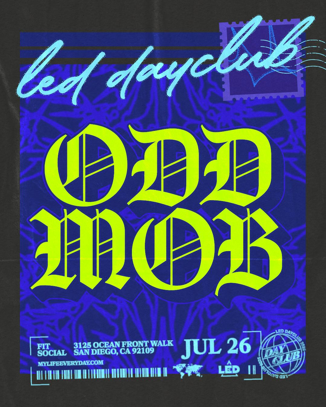 Led Day Club With Odd Mob