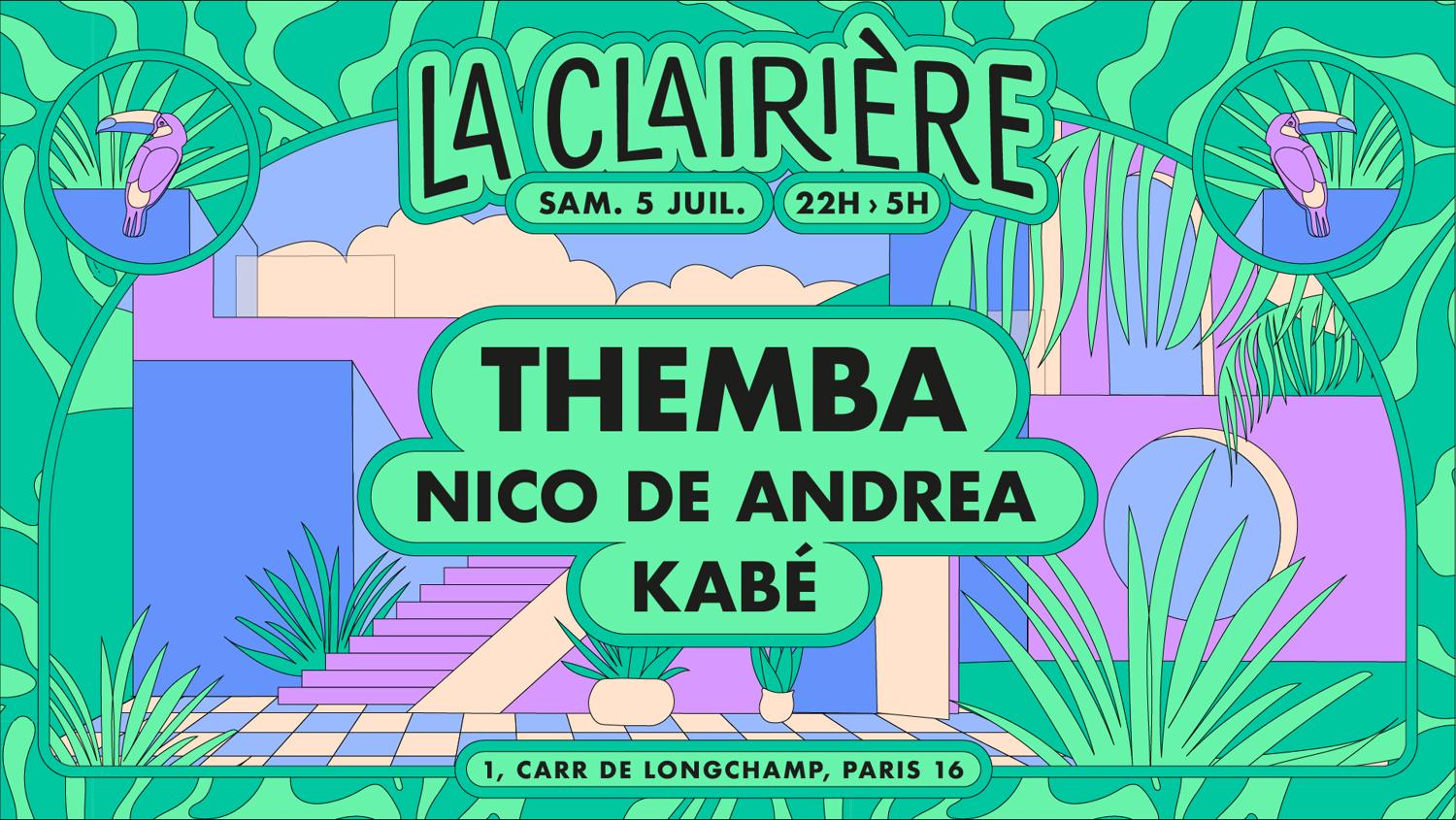 La Clairière: Themba, Nico De Andrea, Kabé