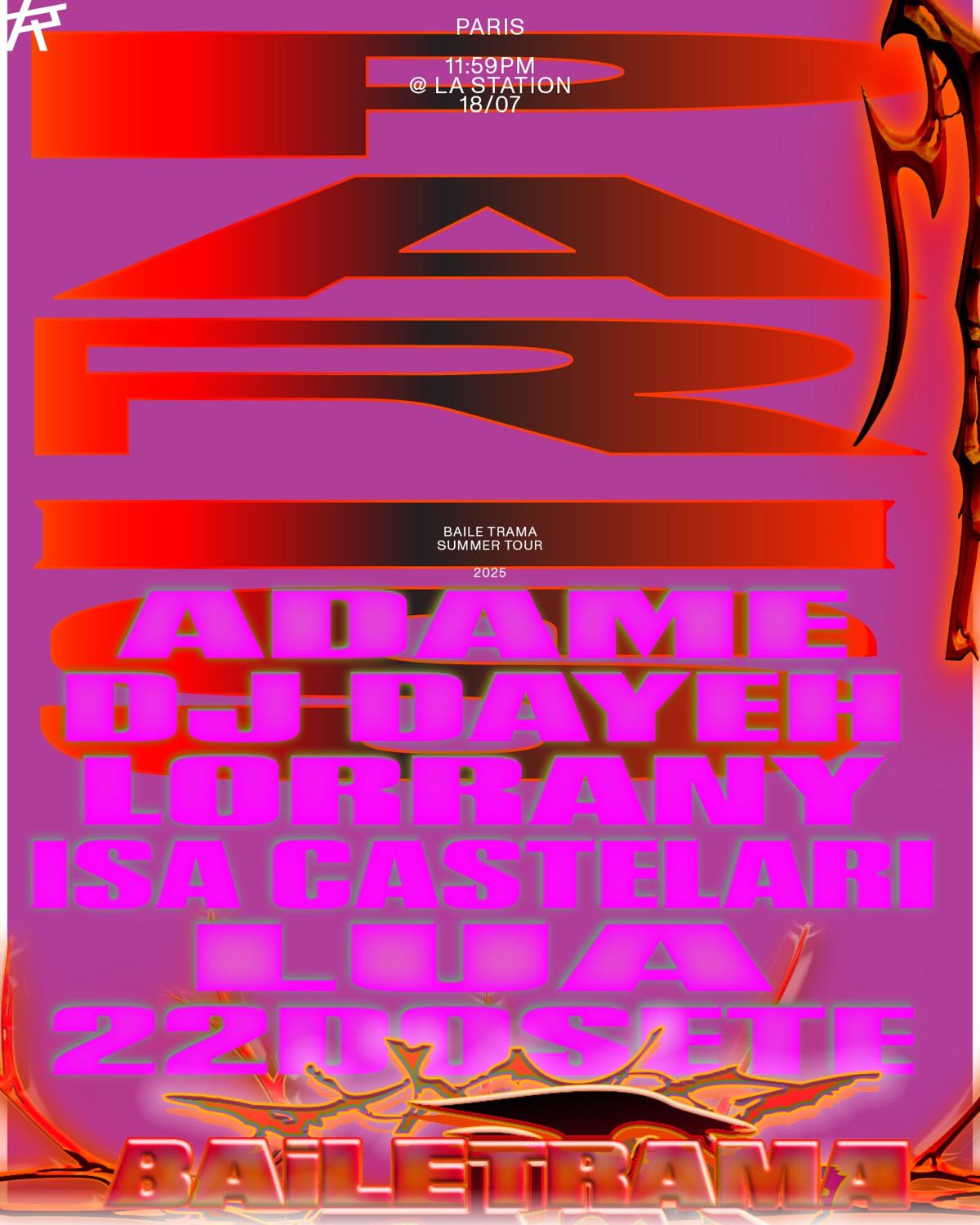 Baile Trama With Adame, Dj Dayeh & Lorrany