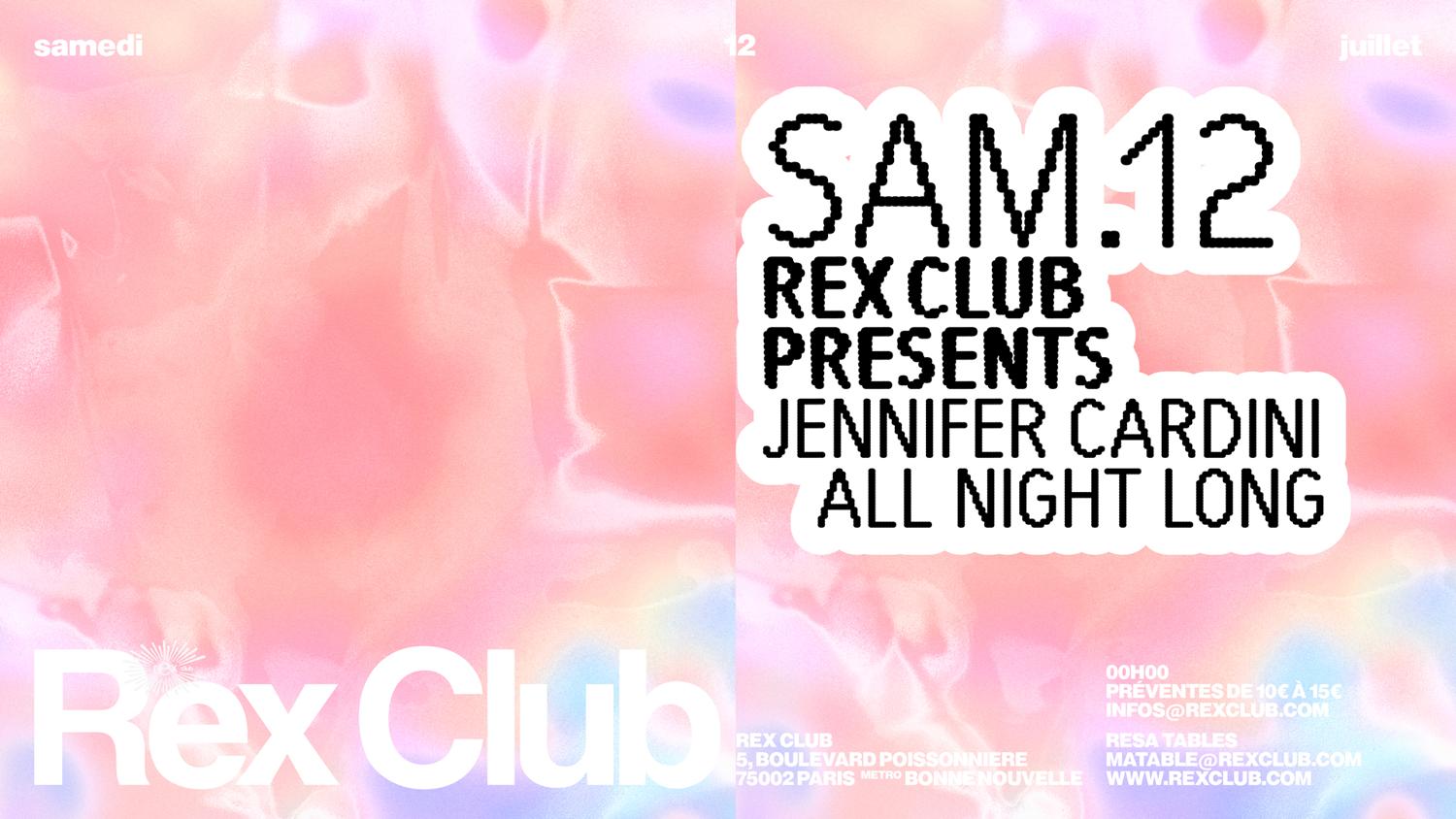 Rex Club Presents: Jennifer Cardini All Night Long