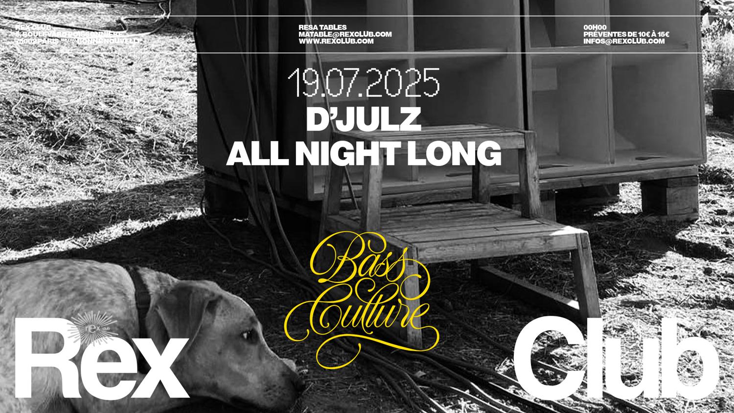 Bass Culture: D'Julz All Night Long