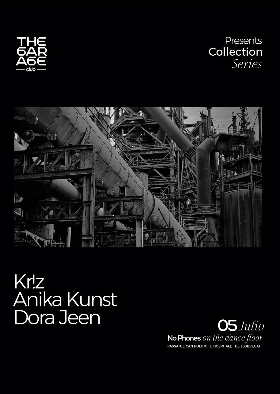 The Garage Collection Series: Kr!Z, Anika Kunst, Dora Jeen
