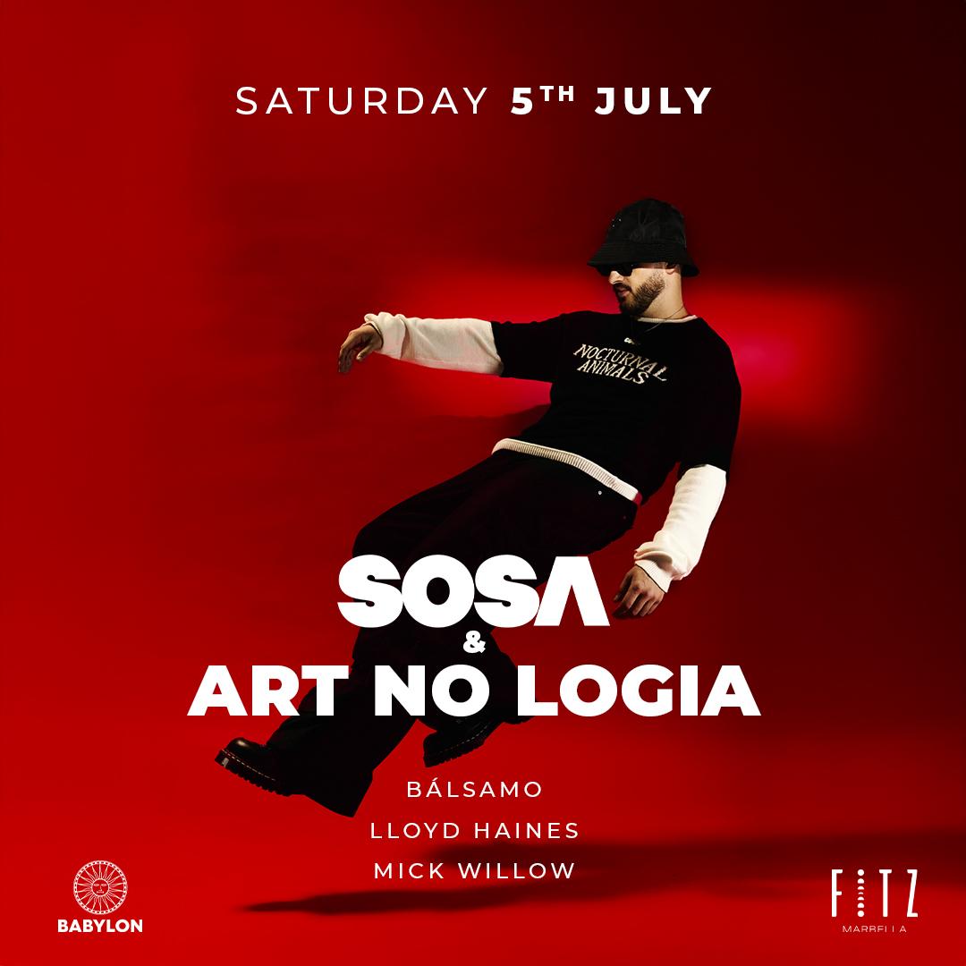 Babylon X Fitz Present: Sosa + Art No Logia