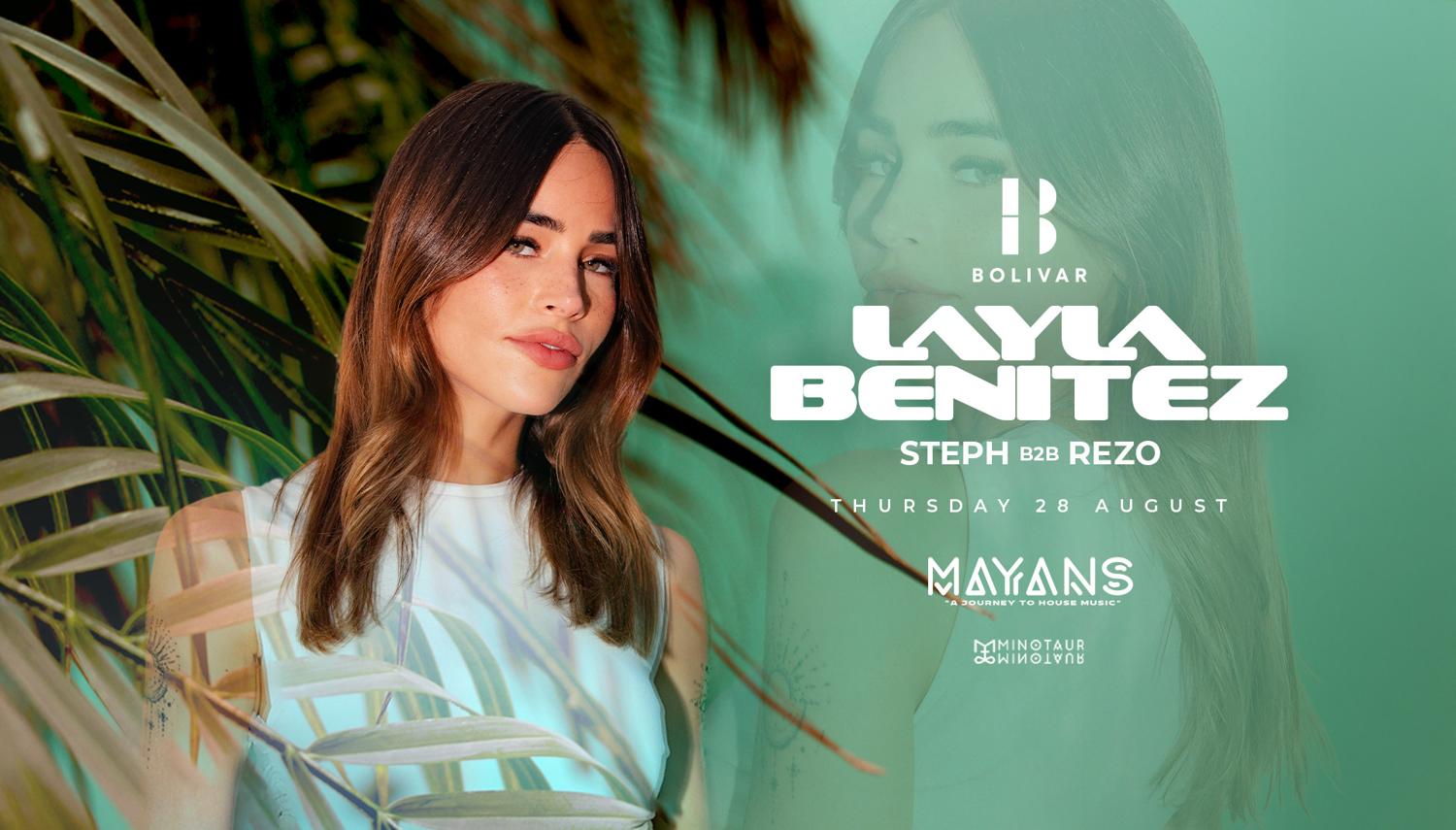 Mayans With Layla Benitez I Thu Aug 28