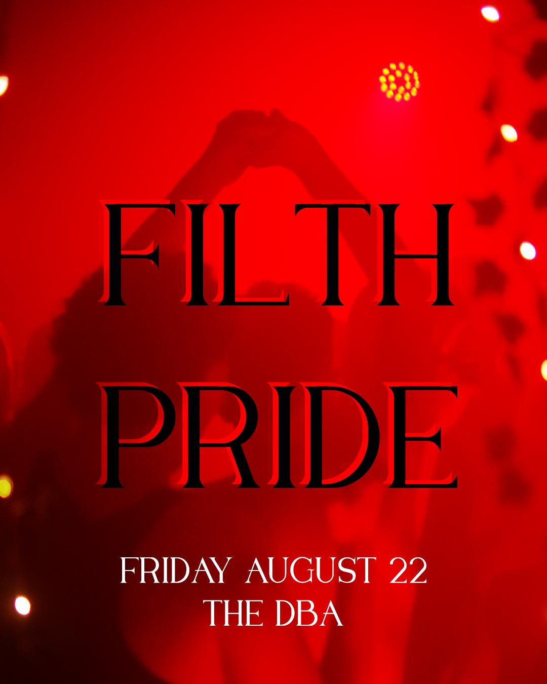Filth: Pride
