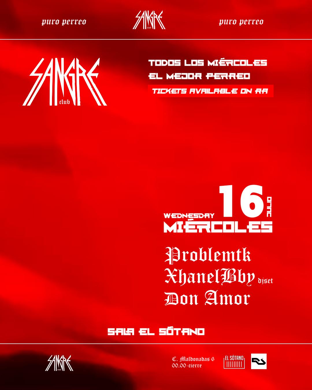 Sangre Club: Problemtk - Xhanelbby Djset - Don Amor