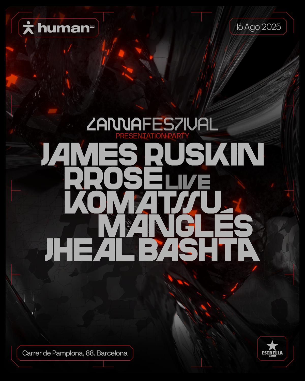 Human Pres. Lanna Festival: James Ruskin, Rrose, Komatssu, Manglés, Jheal Bashta