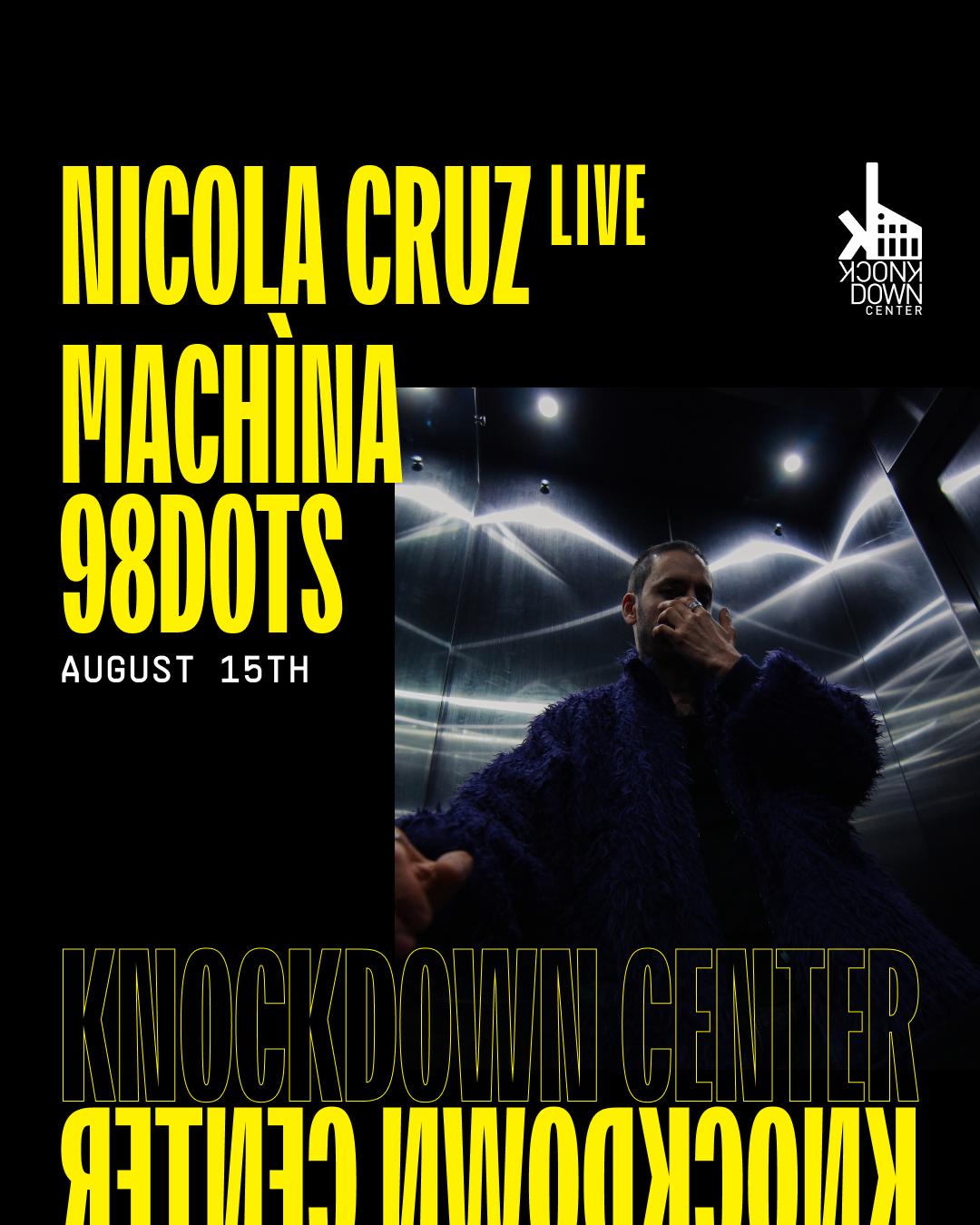Nicola Cruz (Live), Machìna (Live), 98Dots