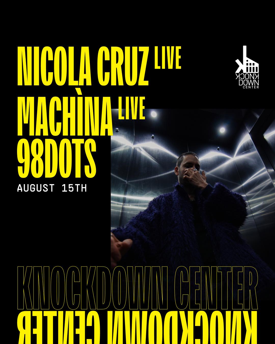 Nicola Cruz (Live), Machìna (Live), 98Dots