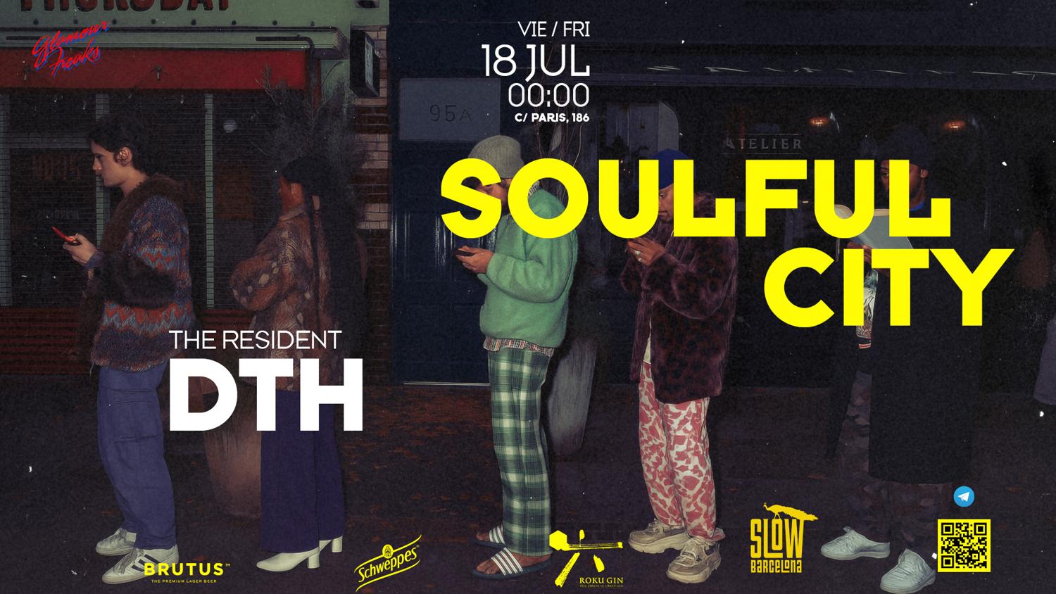 Soulful City Pres. D.T.H