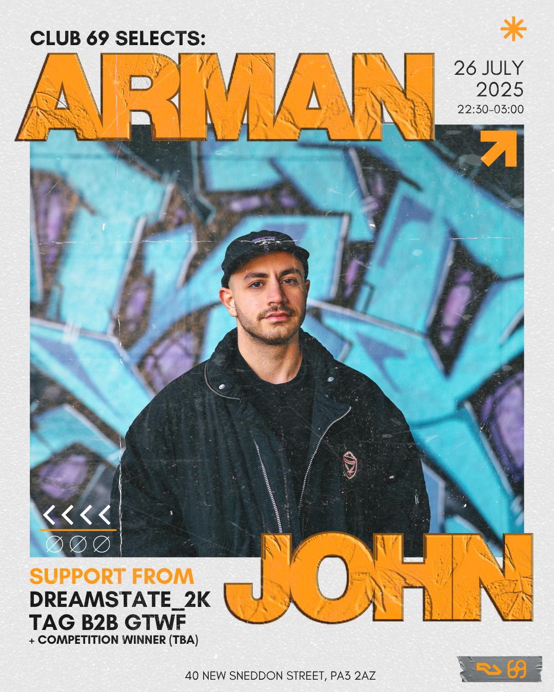 Club 69 Selects: Arman John
