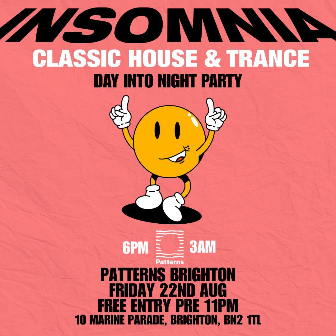 Insomnia: Day Into Night (Classic House Trance)