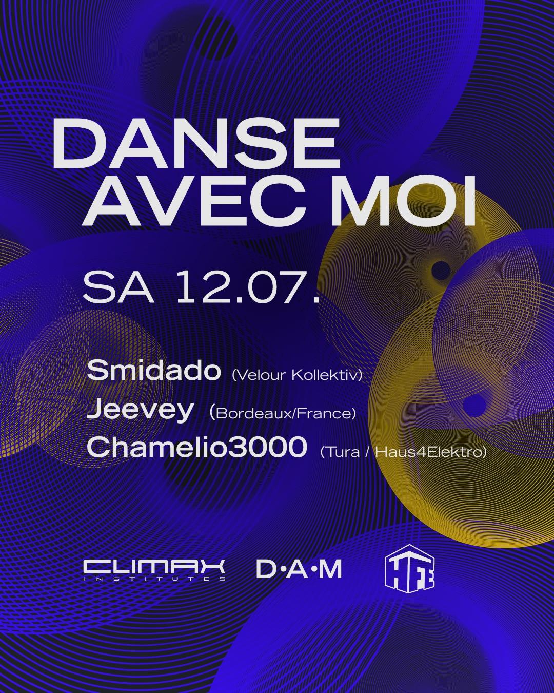 Danse Avec Moi W/Smidado, Jeevey, Chamelio3000