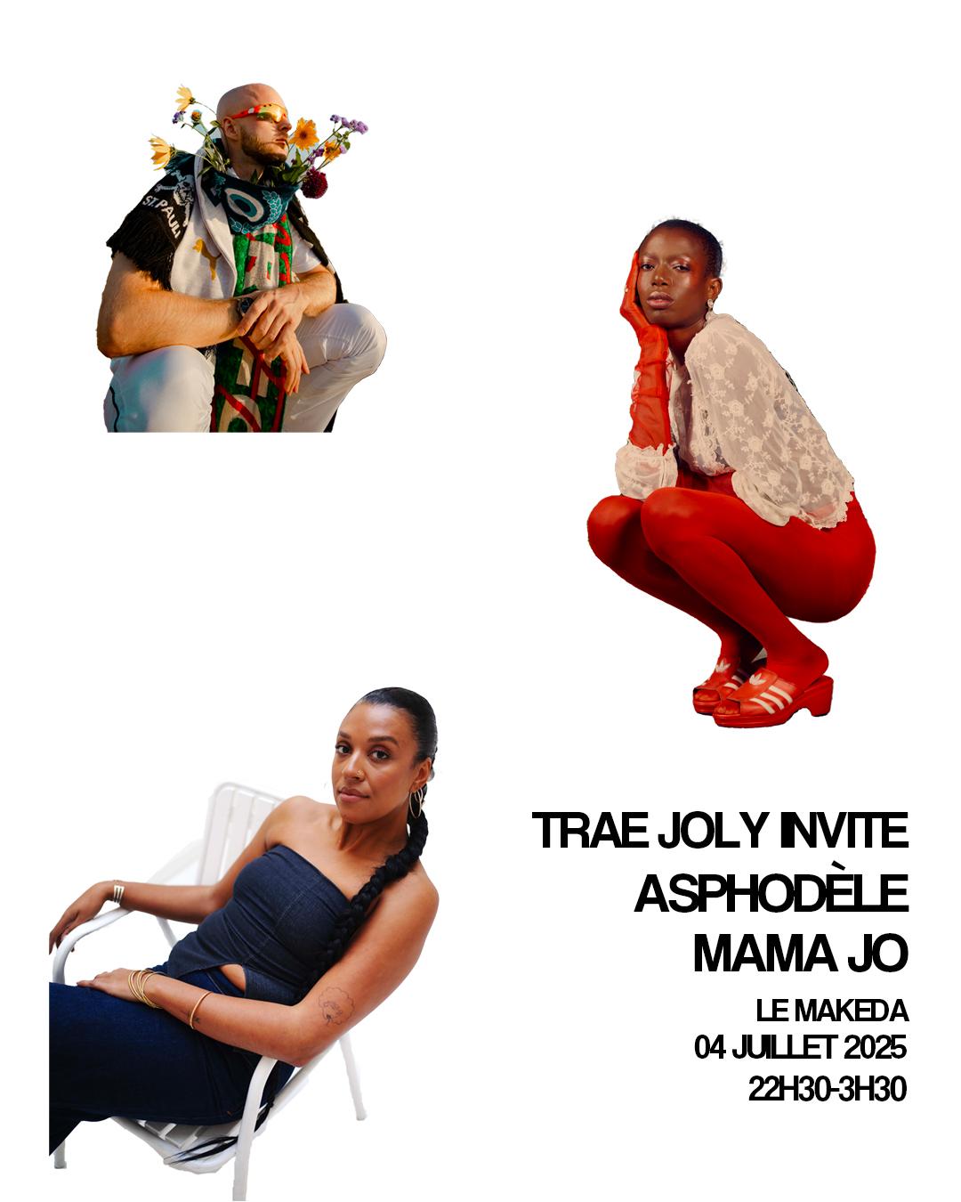 Trae Joly Invite Mama Jo & Asphodèle