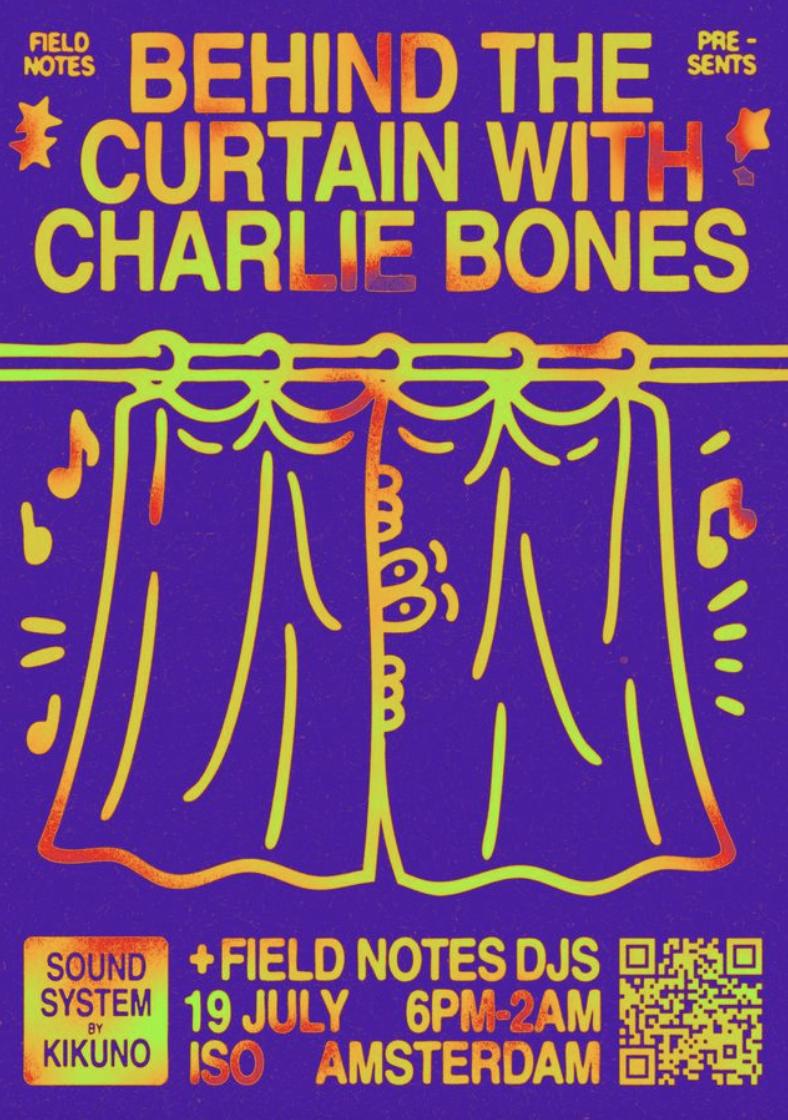 Field Notes Presents Behind The Curtain With Charlie Bones
