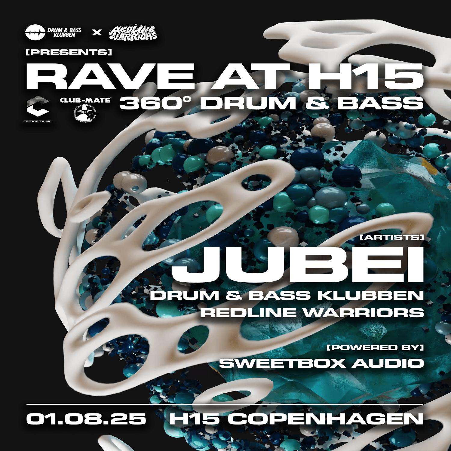 Rave At H15 360°- Jubei