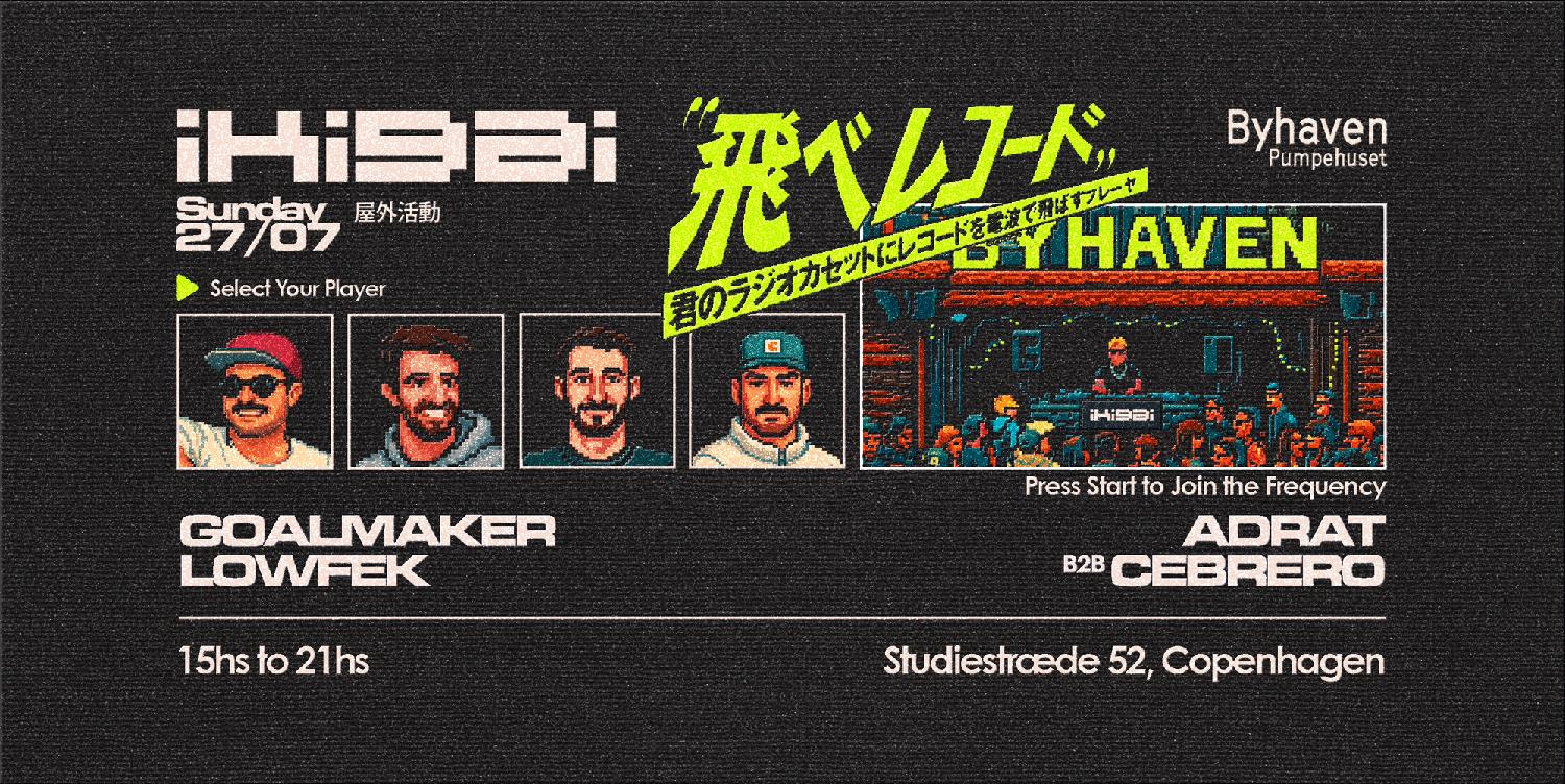 Ikigai Sundays Presents Goalmaker + Lowfek + Adrat B2B Cebrero