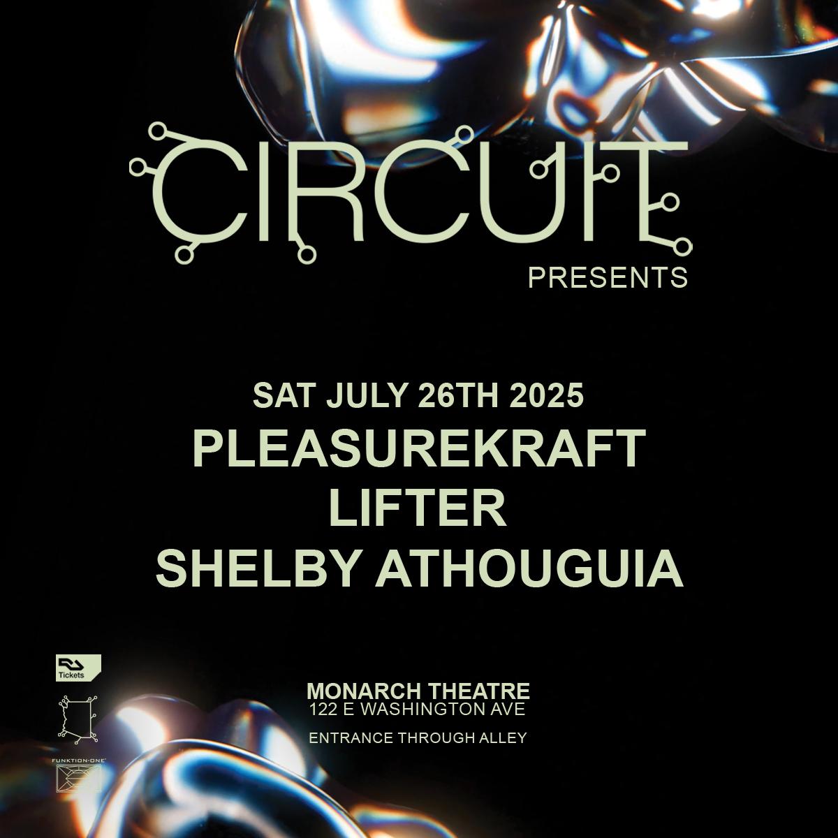 Circuit Presents Pleasurekraft