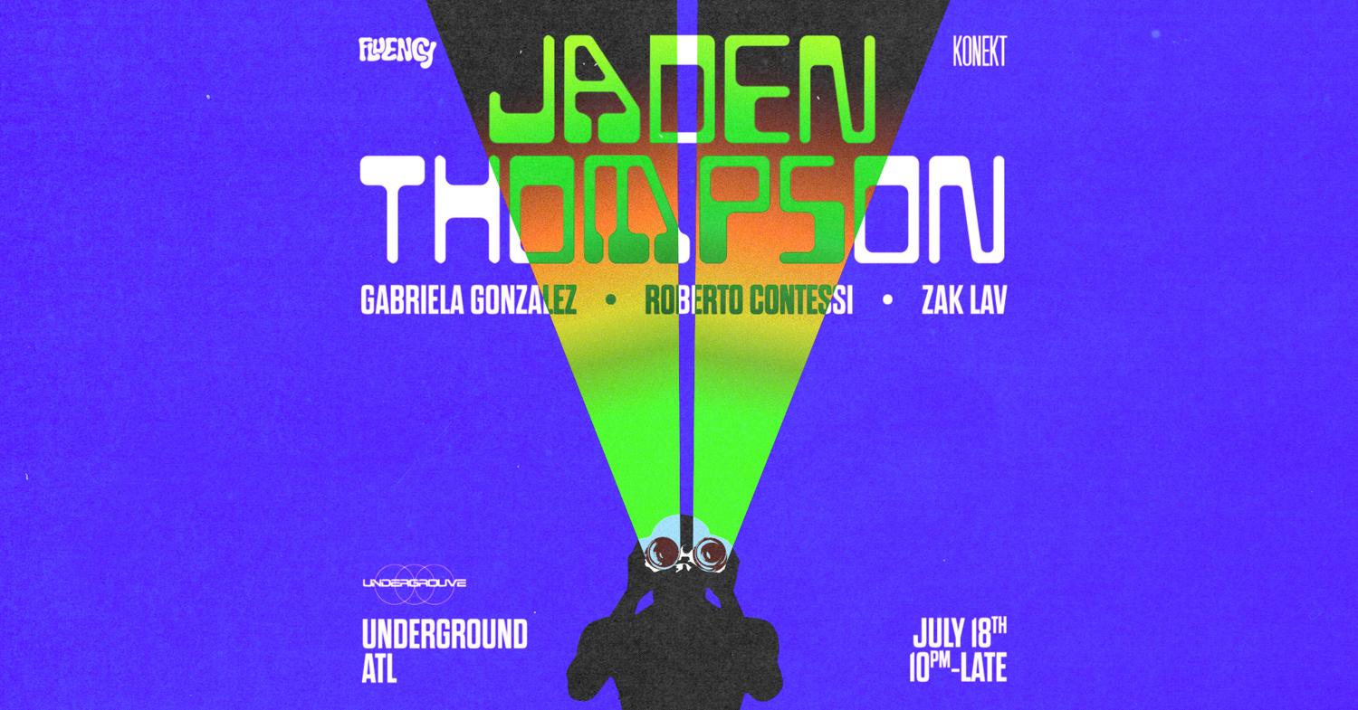 Konekt & Fluency Present: Jaden Thompson