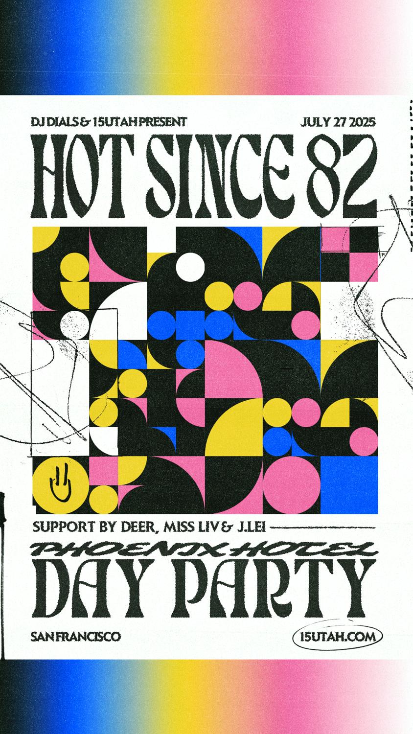 Hot Since 82
