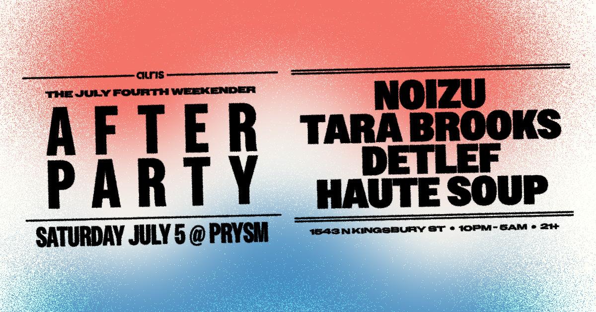 Noizu + Tara Brooks + Detlef (July 4Th Weekender Afterparty)