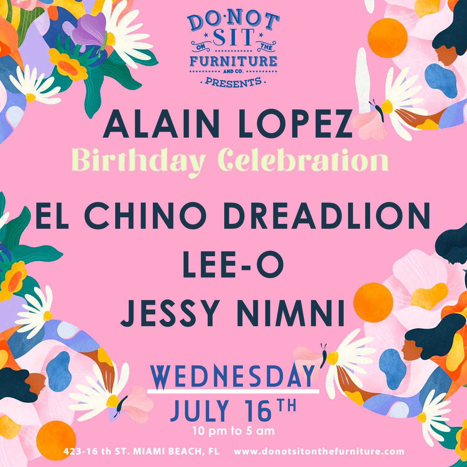 Alain Lopez [Birthday Celebration]