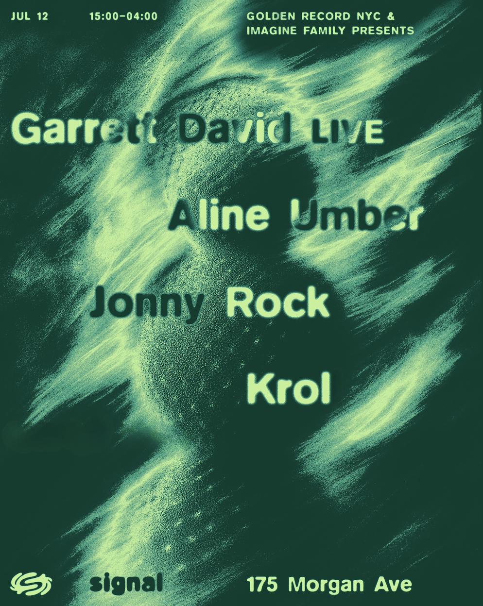 Golden Record Nyc X Imagine Family: Garrett David Live, Aline Umber, Jonny Rock