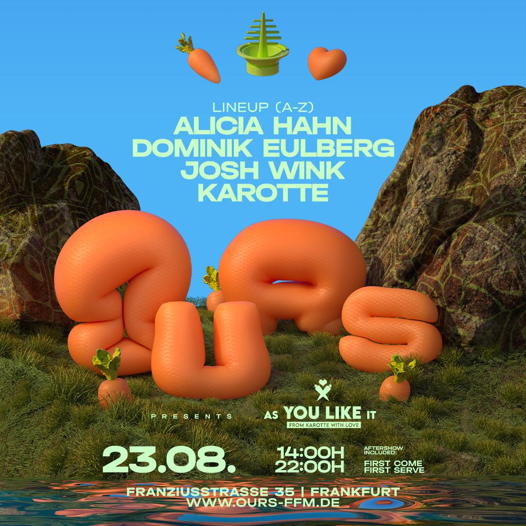 Ours Open Air: Alicia Hahn / Dominik Eulberg / Josh Wink / Karotte