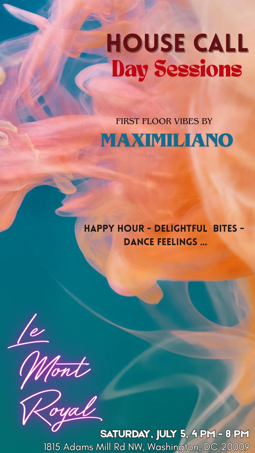 Le Mont Royal: House Call Day Sessions - Maximiliano