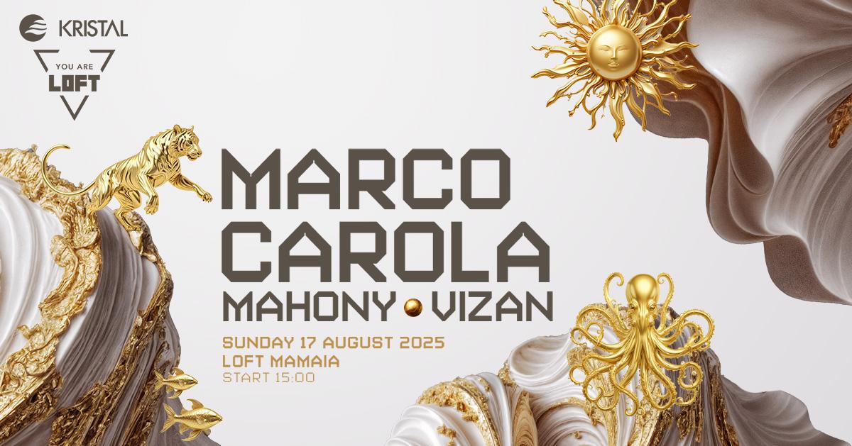 Marco Carola: Sunday 17.08: Snrs X Kristal X Loft