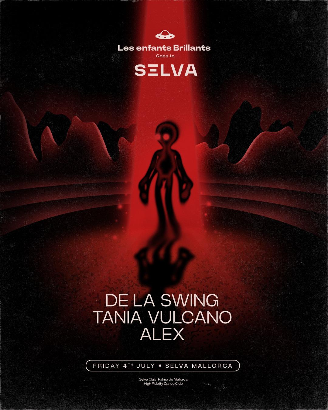 Les Enfants Goes To Selva Club W/ De La Swing + Tania Vulcano