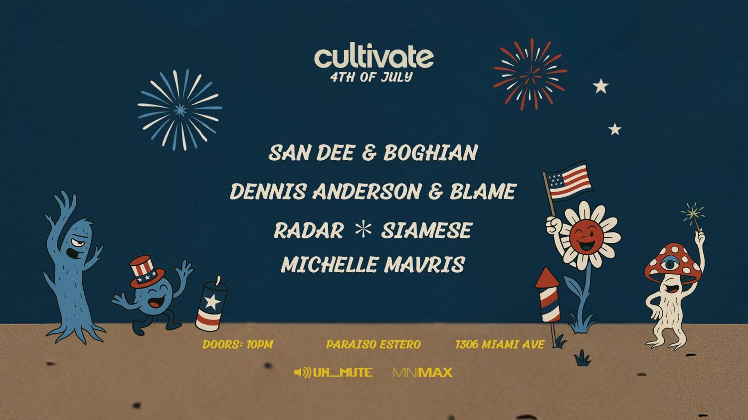 Cultivate (4Th Of July)