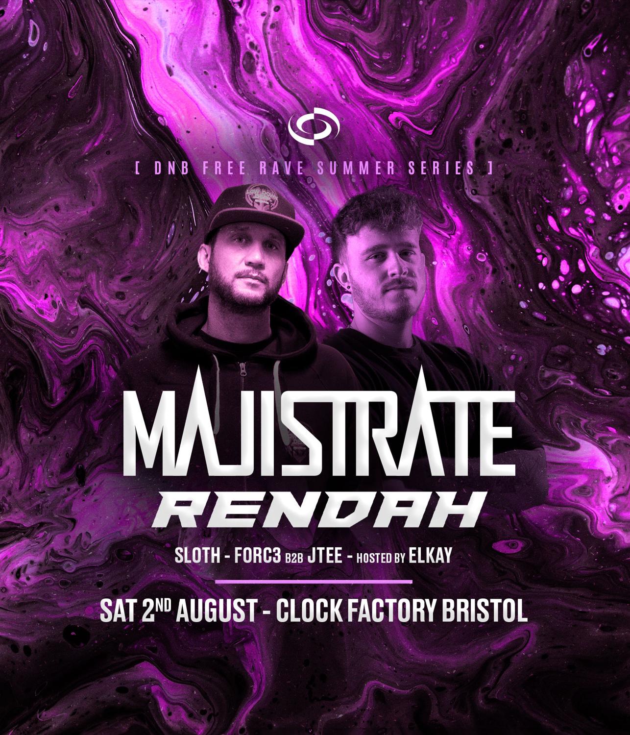 Dnb Rave [Bristol Summer Series] • Majistrate & Rendah