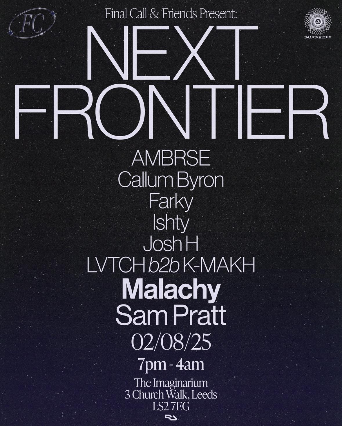 Final Call & Friends Presents: Next Frontier