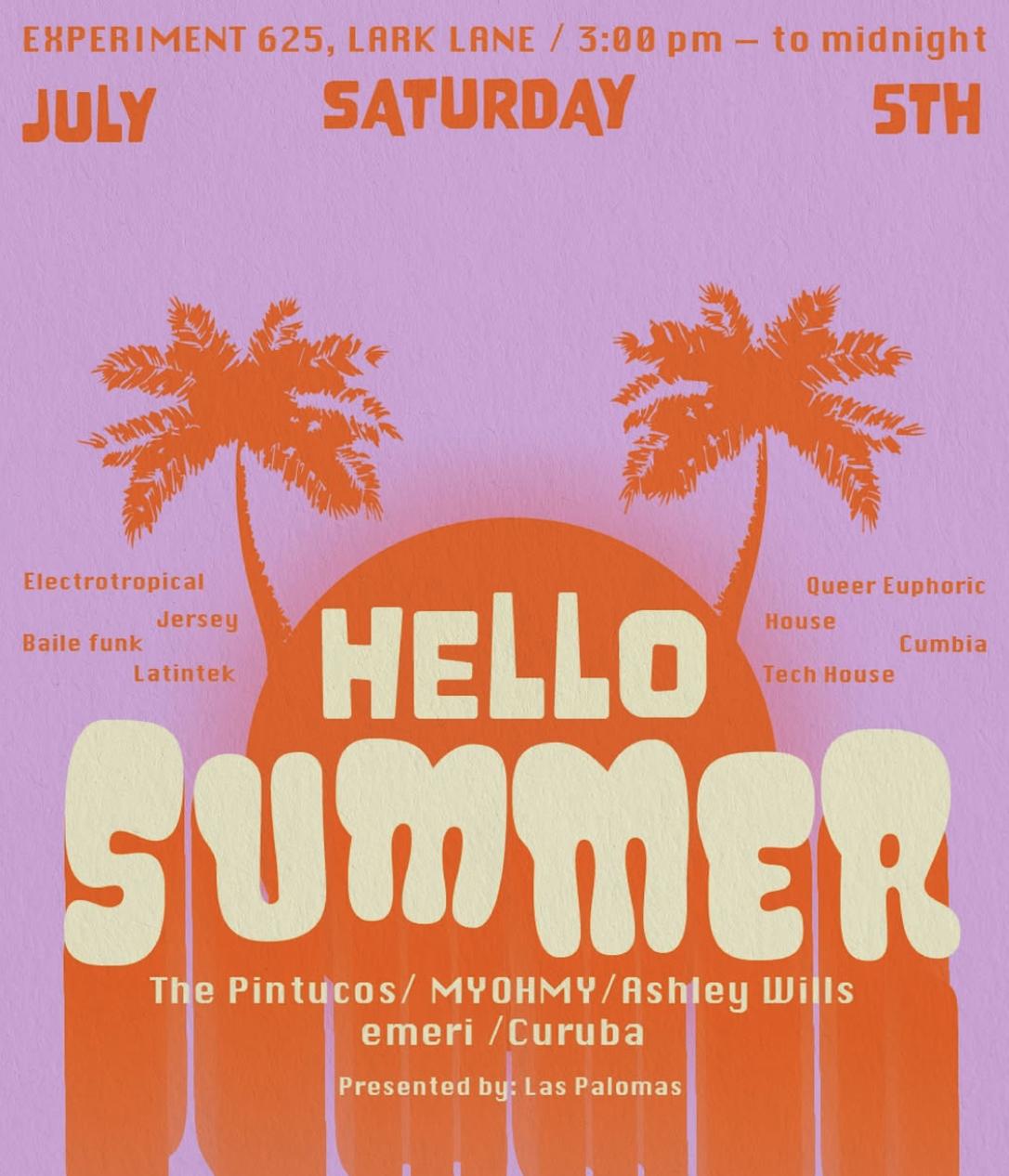 Las Palomas: Hello Summer