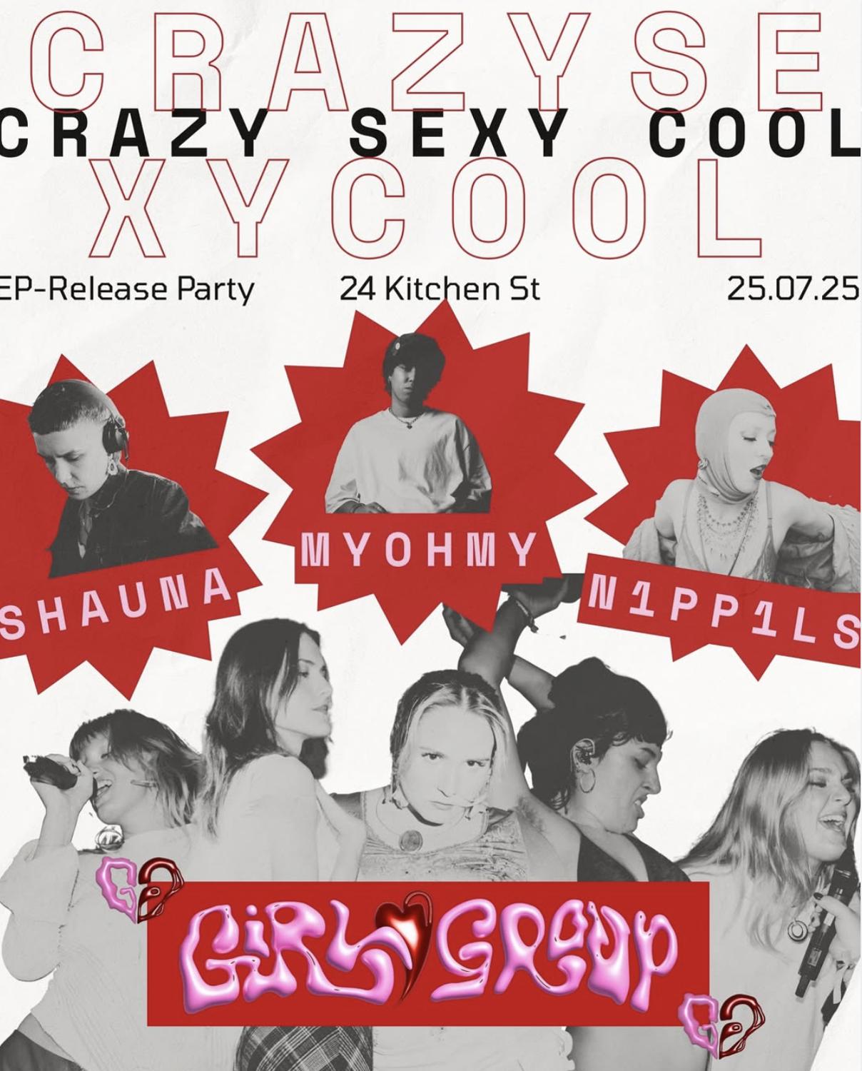 Crazy Sexy Cool: Girl Group X Queensway