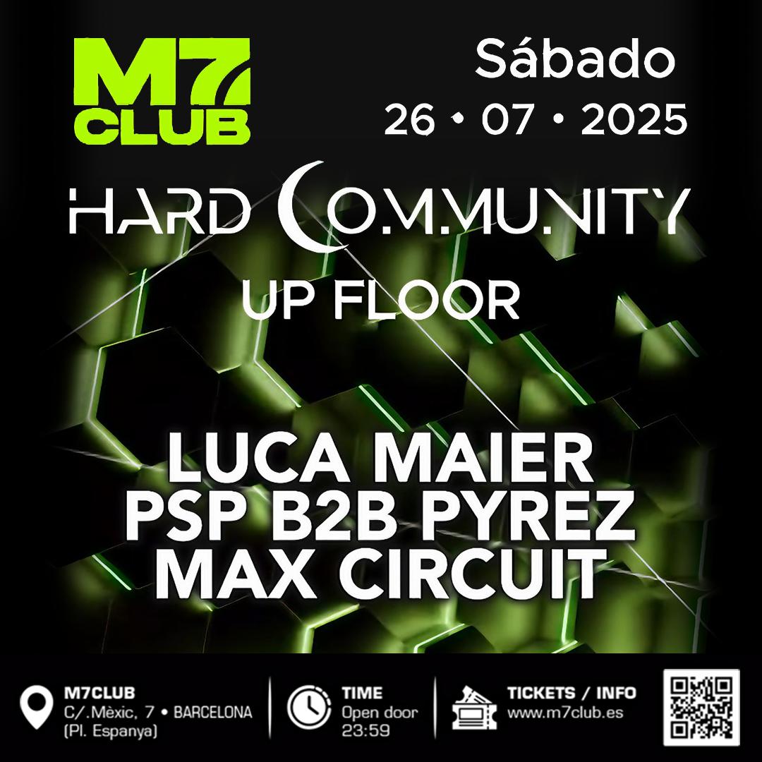 Hard Community [Luca Maier, Psp B2B Pyrez & Max Circuit]