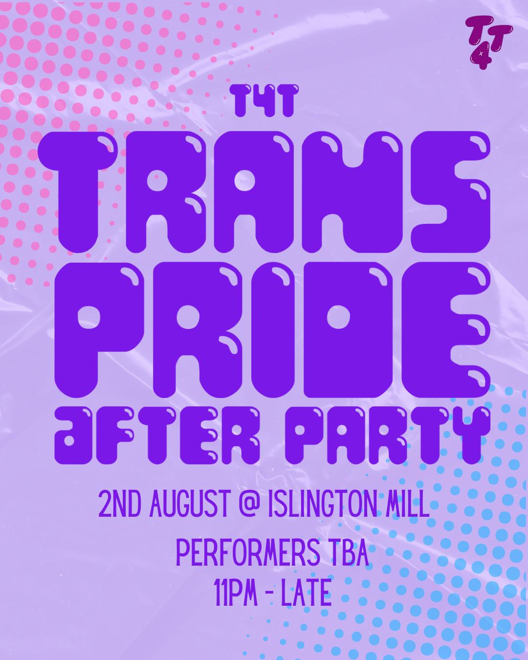 T4T X Trans Pride After Party