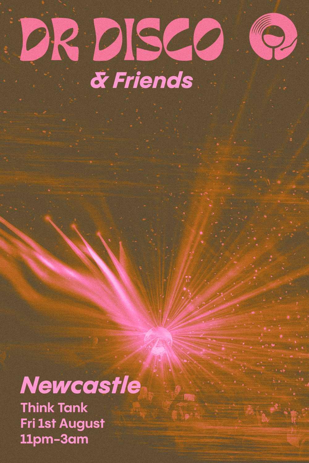 Dr Disco - Newcastle