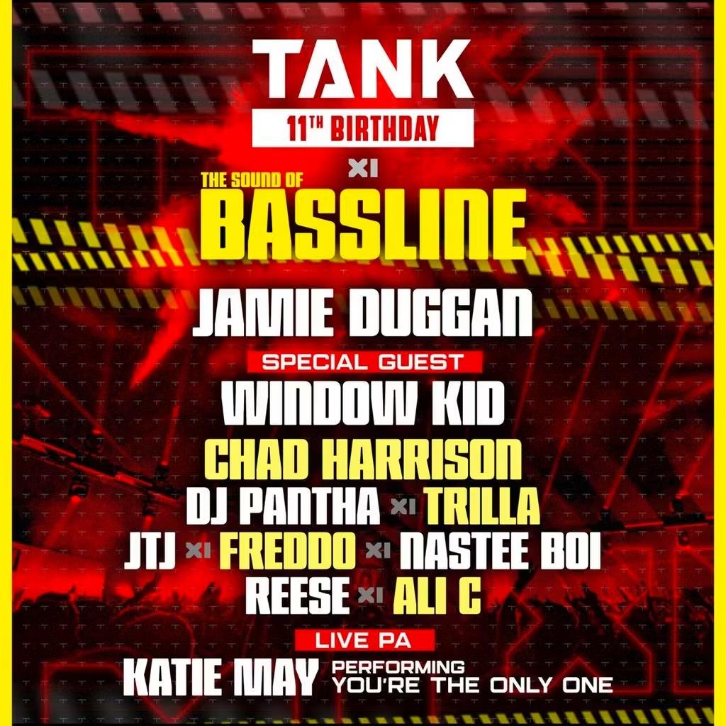 Tank 11Th Birthday X Sound Of Bassline