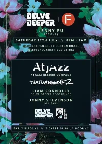 Delve Deeper Launch Party Ft. Atjazz & More