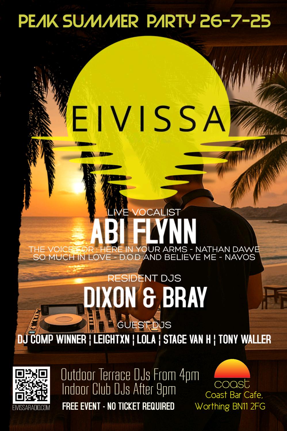 Eivissa Peak Summer Party With Abi Flynn And Dixon & Bray